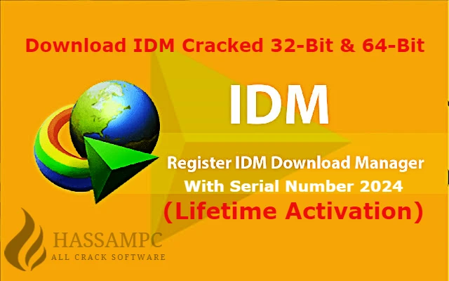 IDM crack 6.41 with 32bit+64bit patch